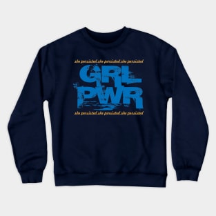 GIRL POWER Crewneck Sweatshirt